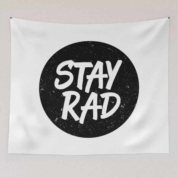 Item preview, Stay Rad designed and sold by ZoollGraphics.