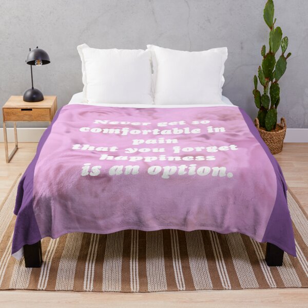 Item preview, Never get so comfortable in pain that you forget happiness is an option. designed and sold by SubtleSplit.
