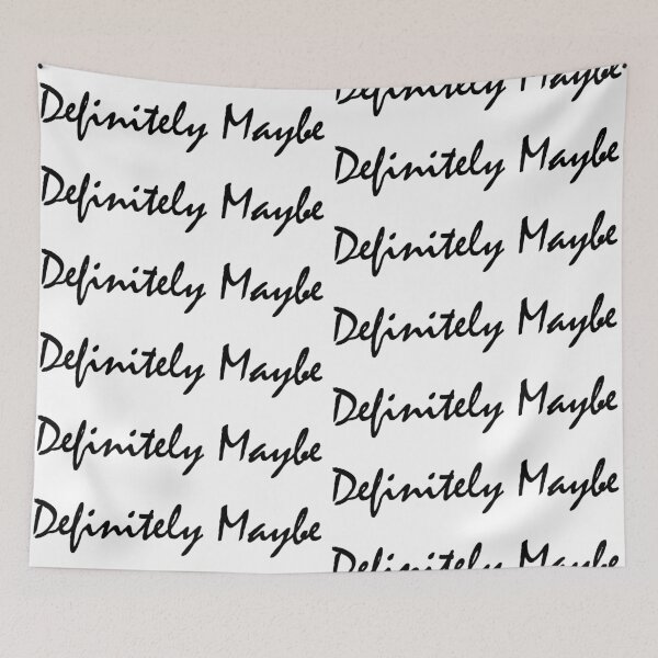 Item preview, Definitely Maybe designed and sold by BEL Brooks.