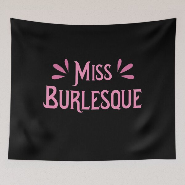 Item preview, Miss BURLESQUE designed and sold by jazzydevil.