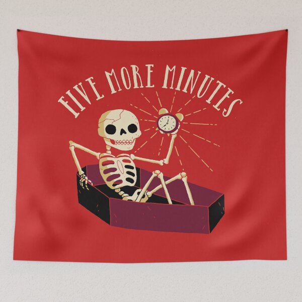 Item preview, Five More Minutes designed and sold by DinoMike.