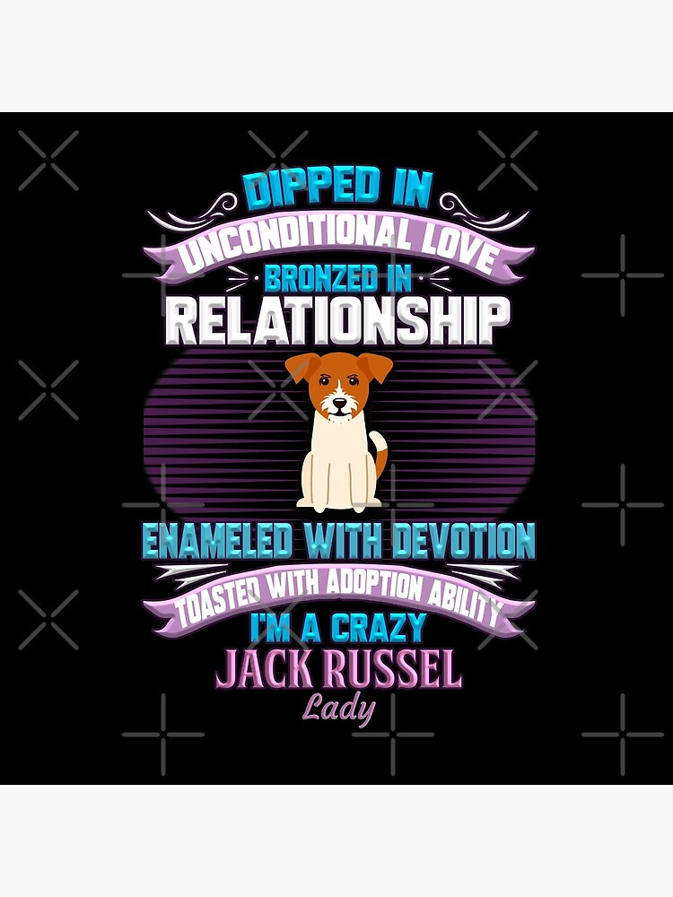 Jack Russel Terrier Lady - I'm A Crazy Jack Russel Lady by dog-gifts