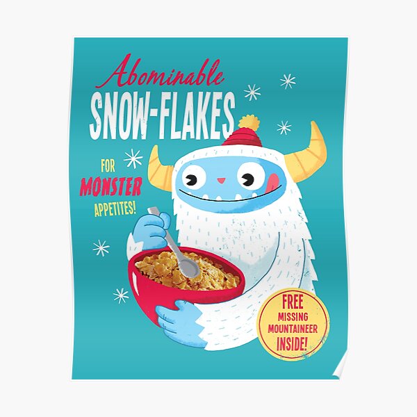 Abominable Snowflakes Poster