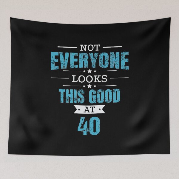 Item preview, 40th Birthday Gift Retro Fourty 40 Years Looks This Good Blue designed and sold by haselshirt.