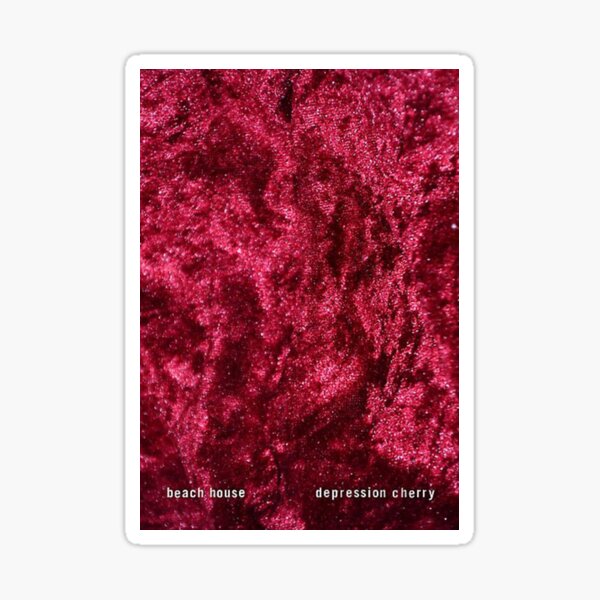 Beach House Depression Cherry Poster - Sticker