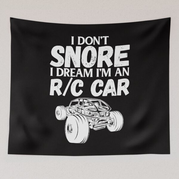 Item preview, RC Car Racing I Don't Snore I Dream RC Racing Meme R/C Quote designed and sold by shoutoutshirtco.