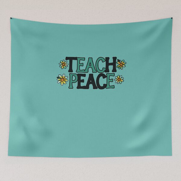 Item preview, Teach Peace designed and sold by FrictionMaxxing.