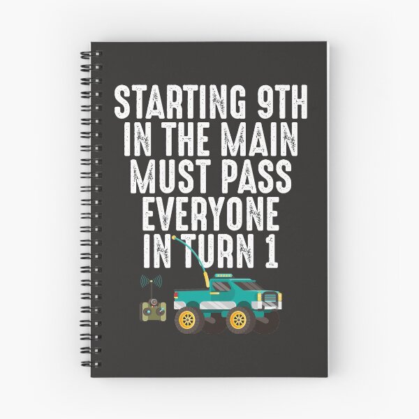 Item preview, Starting 9th in the Main Must Pass Everyone in Turn 1 RC Car designed and sold by shoutoutshirtco.