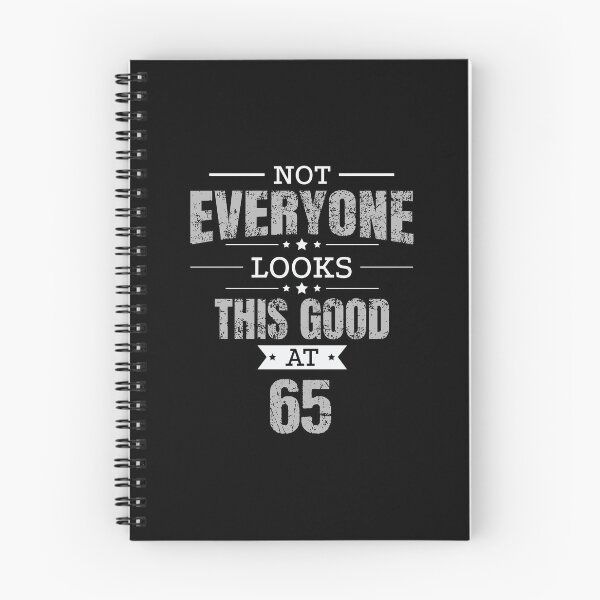 Item preview, 65th Birthday Gift Retro Sixty Five 65 Years Looks This Good Grey designed and sold by haselshirt.