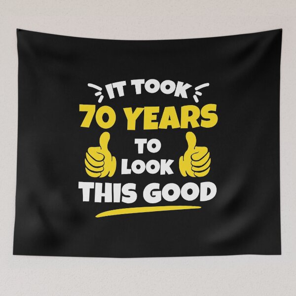 Item preview, Took 70 Years To Look This Good Birthday Gift Idea designed and sold by haselshirt.
