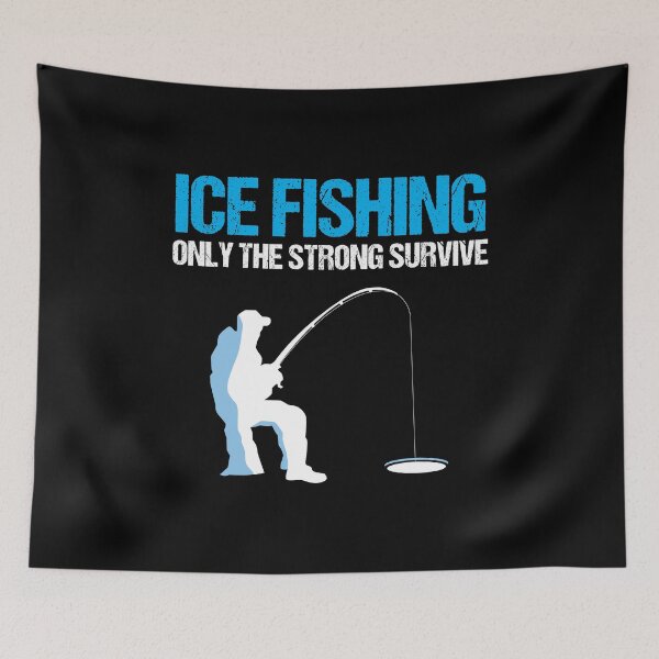 Item preview, Survive Ice Fishing Winter Ice Hole Freezing Holiday Gift designed and sold by haselshirt.