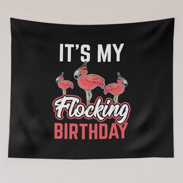 Item preview, Animal Lover Flamingos Its My Flocking Birthday Gift Idea designed and sold by haselshirt.