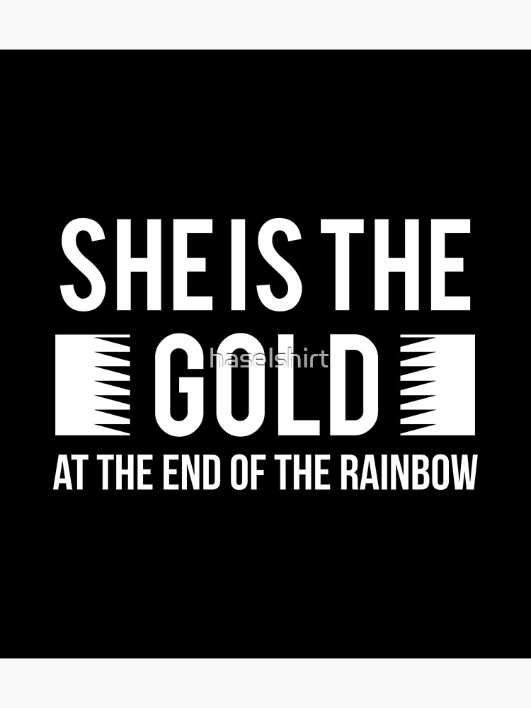 Lgbt Gay Pride Lesbian She Is The Gold Rainbow White Poster For Sale By Haselshirt Redbubble 7878