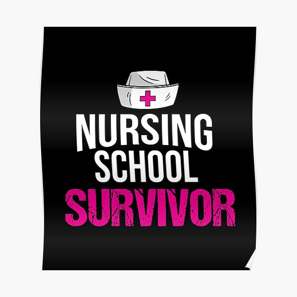 "Nurse Nurse Graduate Survivor Nurse Grad" Poster for Sale by