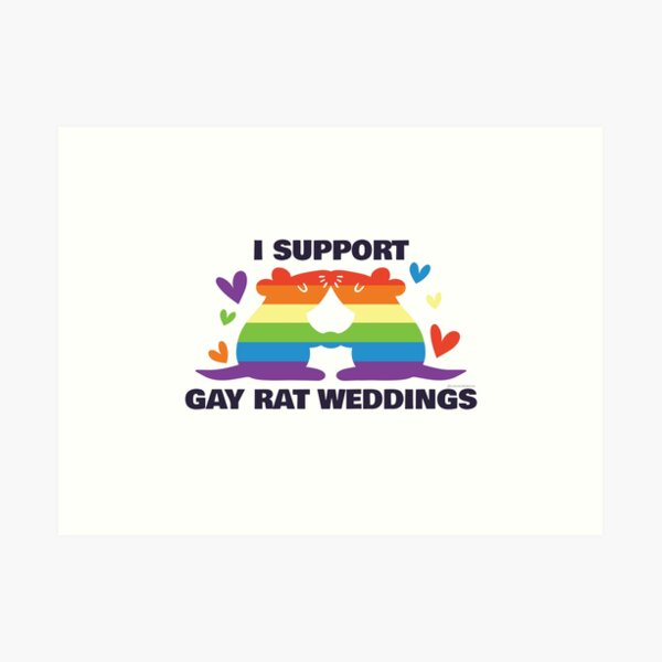 Ich unterstütze homosexuelle Ratten-Hochzeiten - homosexuellen Ratten-Hochzeits-Stolz Kunstdruck