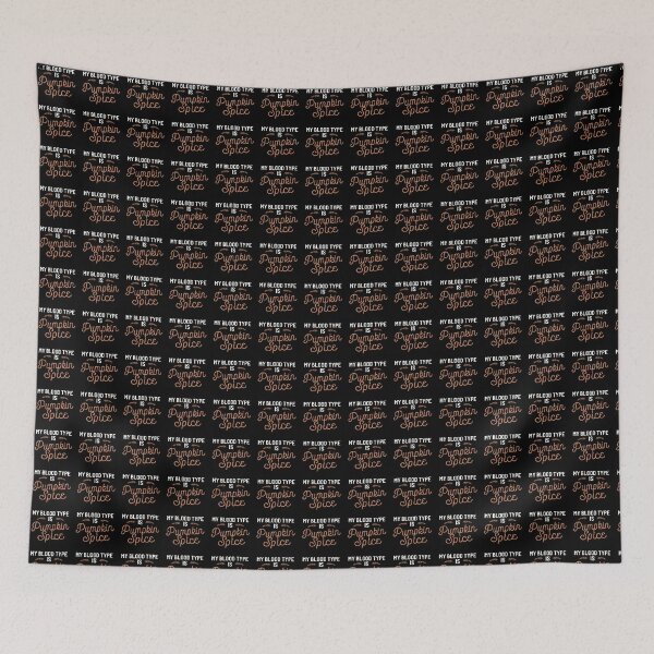 Item preview, My Blood Type Is Pumpkin Spice Design Cute Fall Lover Gift designed and sold by ssmcwhortor.