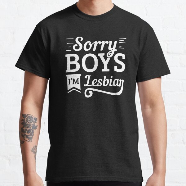 Item preview, LGBT Gay Pride Lesbian Sorry Boys I'm Lesbian white designed and sold by haselshirt.