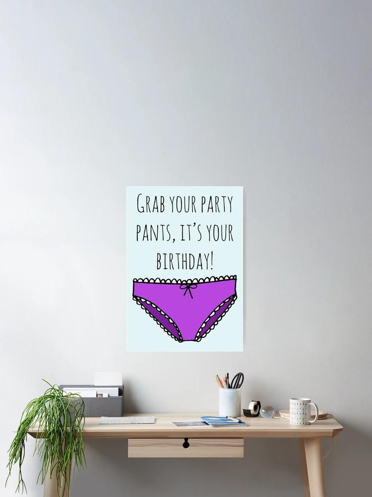 Thumbnail 2 of 3, Poster, Party Pants designed and sold by FigTreeDesigns.