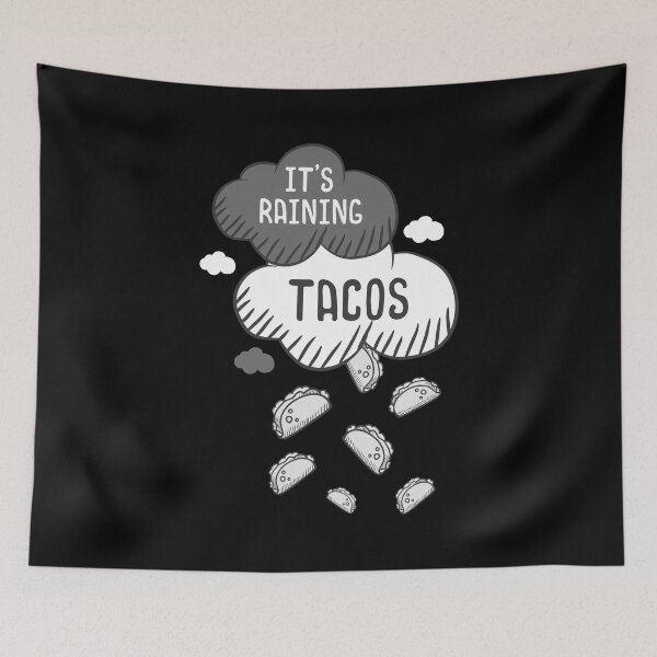 Aperçu de l'œuvre Love Tacos Its Raining Tacos Birthday Gift Idea créée et vendue par haselshirt.