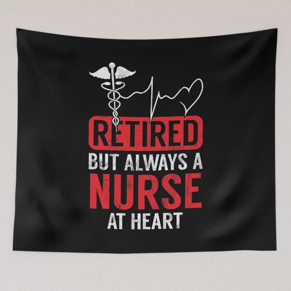 Item preview, Retired Always A Nurse At Heart Retirement Idea designed and sold by haselshirt.