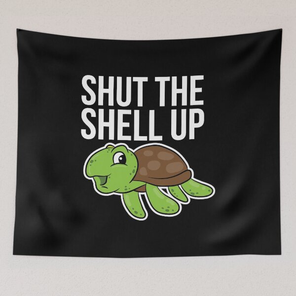 Item preview, Turtle Lover Pet Turtle Shut The Shell Up Gift Idea designed and sold by haselshirt.