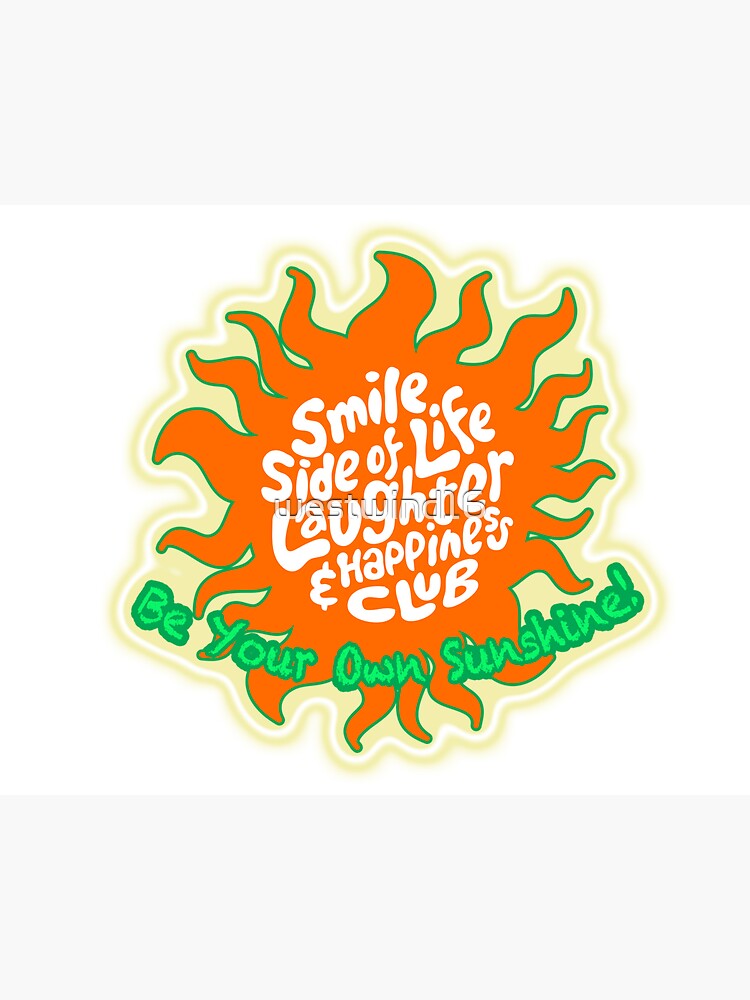 Thumbnail 3 of 3, Sticker, Be Your Own Sunshine! designed and sold by westwind16.