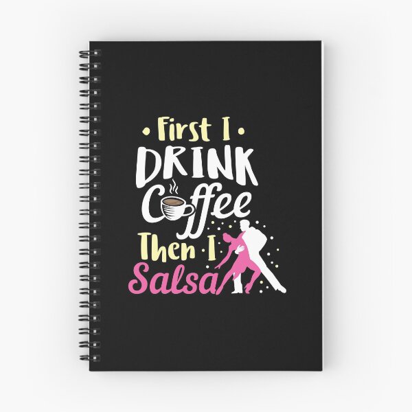 Item preview, Salsa Dancing Drink Coffee Then Salsa Birthday Gift Idea designed and sold by haselshirt.