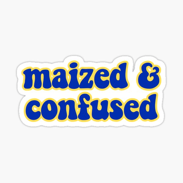 maized & confused Sticker