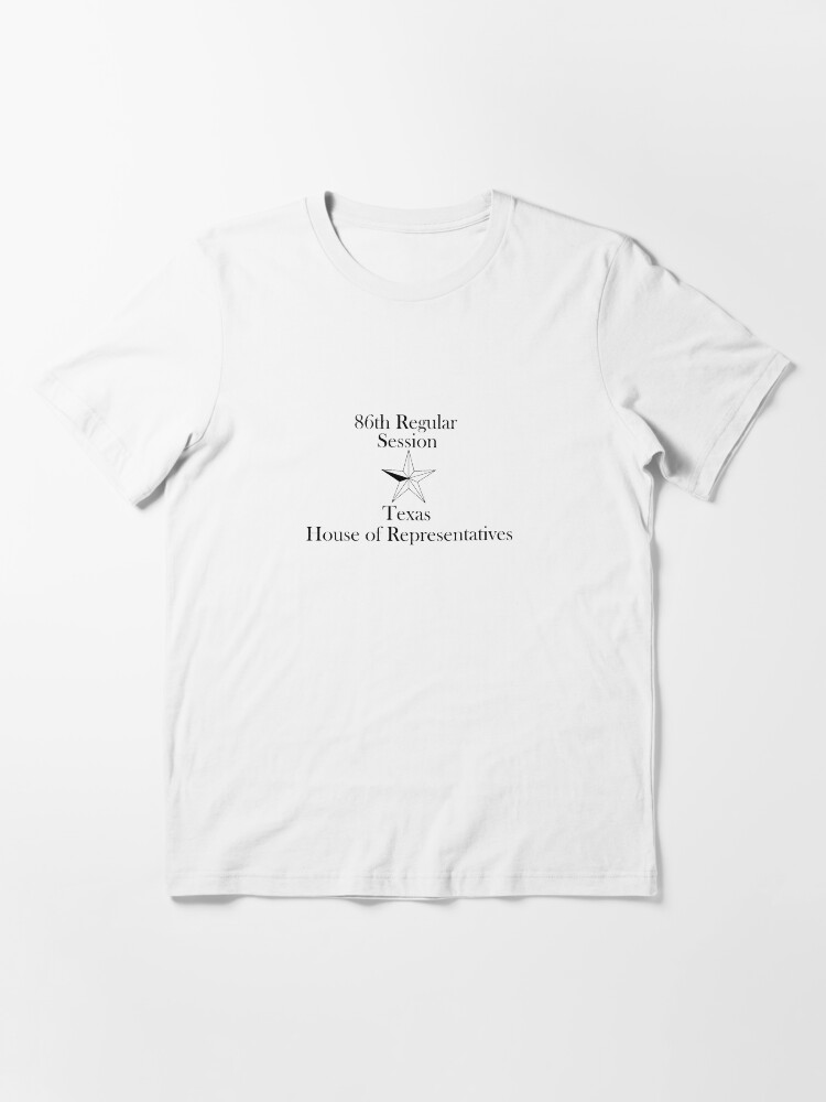 Thumbnail 3 of 7, Essential T-Shirt, Texas House of Representatives - 86th Regular Session - Texas Legislature designed and sold by willpate.
