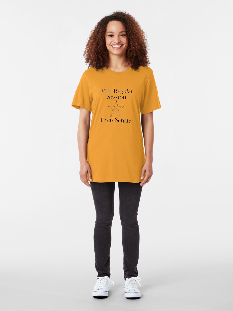 Alternate view of Texas Senate - 86th Regular Session - Texas Legislature Slim Fit T-Shirt