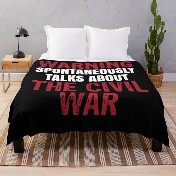 Item preview, Warning Spontaneously Talks About The Civil War History Lover designed and sold by BiagioDeFranco.
