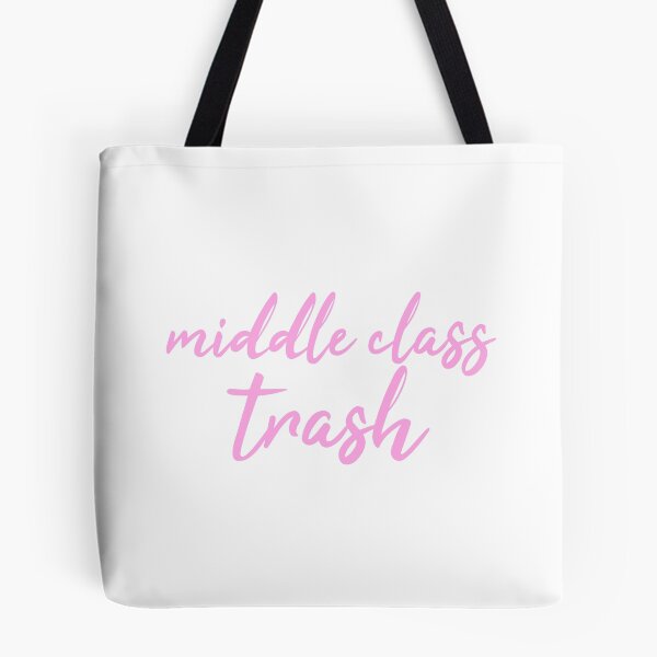 Item preview, middle class trash (big mood)- funny stickers and more designed and sold by itswillharris.
