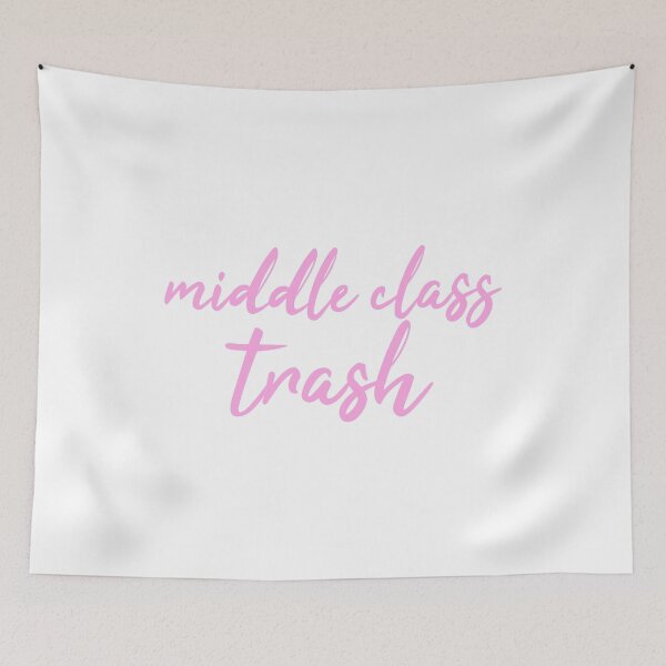 Item preview, middle class trash (big mood)- funny stickers and more designed and sold by itswillharris.