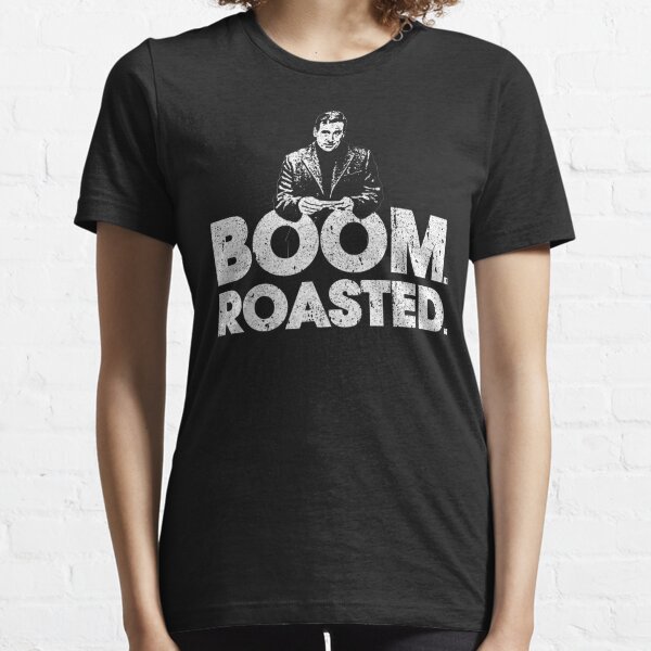 Boom. Roasted. - Michael Scott Essential T-Shirt