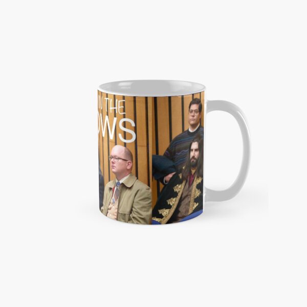 What We Do in the Shadows White Text Classic Mug
