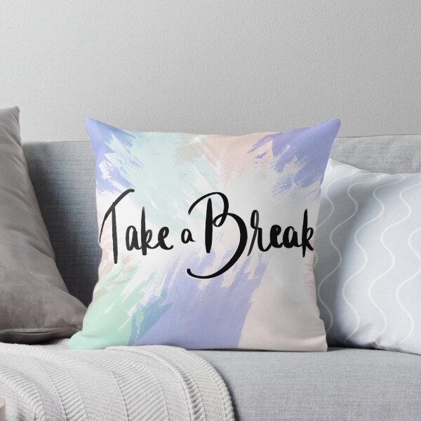 Item preview, Katie | Take a Break Quote designed and sold by StoneColdSketch.
