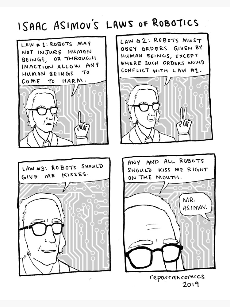 "Isaac Asimov's Laws of Robotics" Art Print by reparrish Redbubble