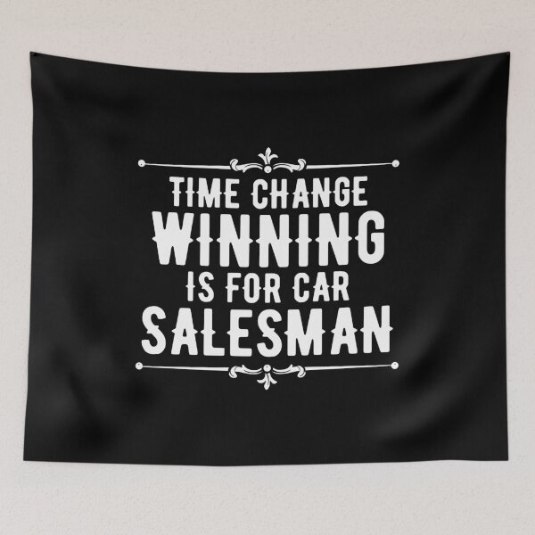 Item preview, Salesman Shirt Times Change Winning Is For Car Salesmen Gift Tee designed and sold by haselshirt.
