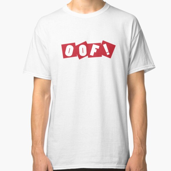 Oof Gang T Shirts Redbubble