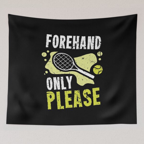 Item preview, Tennis Sport Lover Forehands Only Please Gift Idea designed and sold by haselshirt.