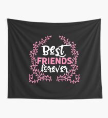 Best Friends Forever Friendship BFF Goals Gift Wandbehang