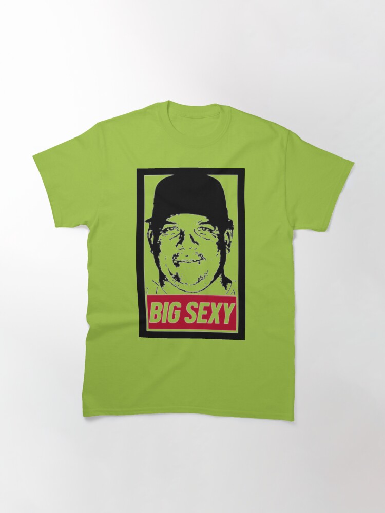 You have to get the XXL “Big Sexy” Bartolo Colon shirt - Twinkie Town