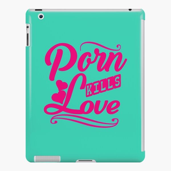 Porn Kills love iPad Snap Case