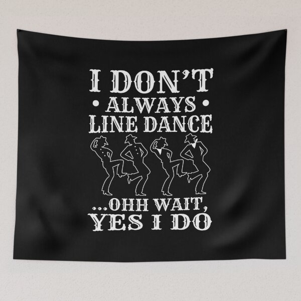 Item preview, Line Dance Dancing Dancer Country Music Gift designed and sold by haselshirt.