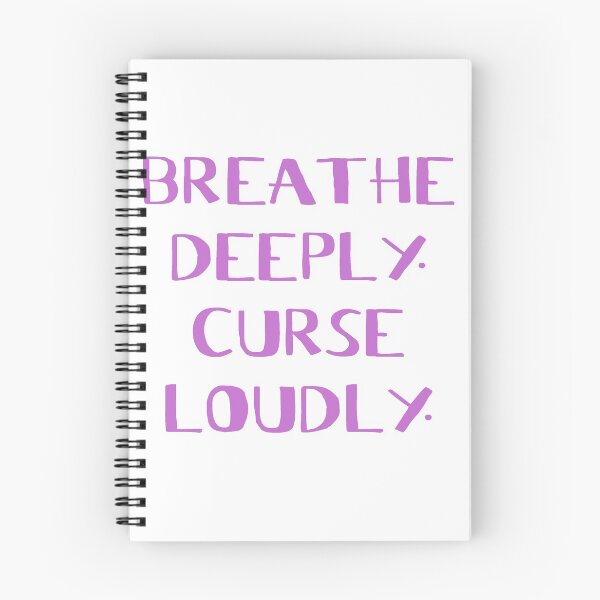Item preview, Breathe Deeply. Curse Loudly. designed and sold by SerpentSkyArts.