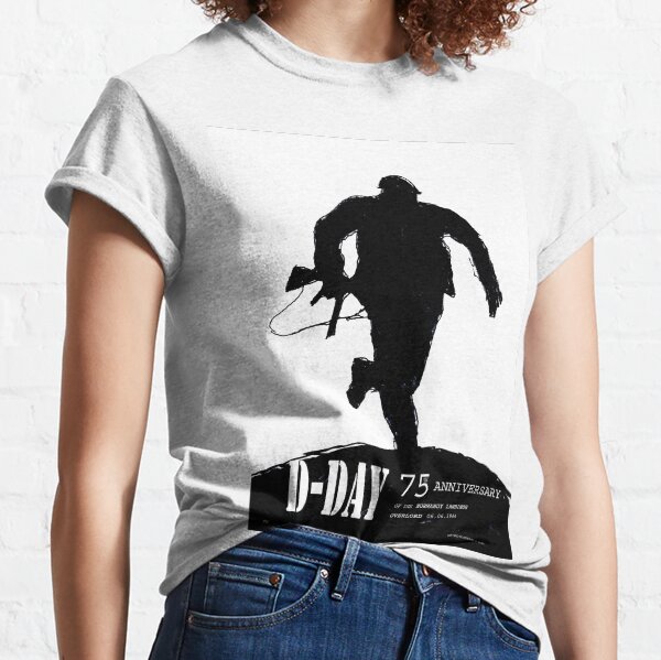 D-Day Anniversary of the Landing in Normandie - June 6, 1944 Classic T-Shirt