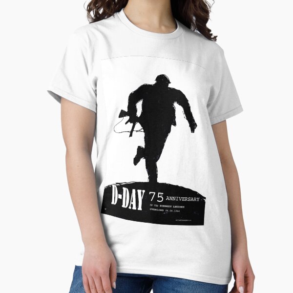 D-Day Anniversary of the Landing in Normandie - June 6, 1944 Classic T-Shirt