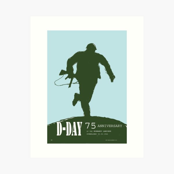 D-Day Anniversary of the Landing in Normandie - June 6, 1944 Art Print
