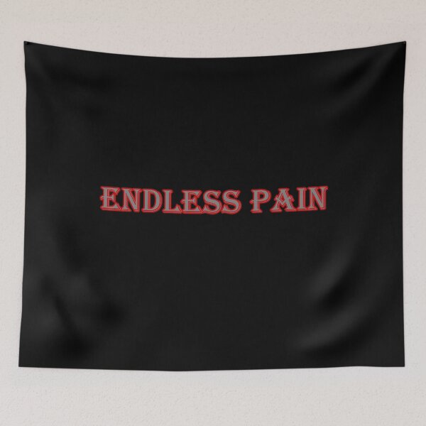 Item preview, Endless Pain designed and sold by FabloFreshcoBar.