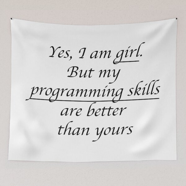 Item preview, Yes, I'm a girl. But my programming skills... designed and sold by KeepOnCoding.